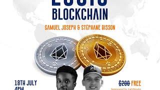 Understanding EOS(IO) BLOCKCHAIN(s) With Stephane Bisson & Samuel Joseph