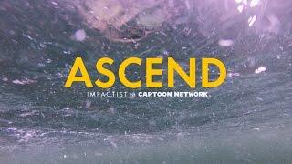 Impactist - Ascend (Cartoon Network Music / Check it 4.0 / Dimensional)