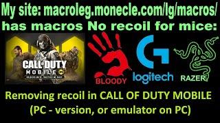 Call of Duty mobile. Reducing recoil by reducing rate of fire. Macros for Logitech, Razer, Bloody.