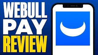 Webull Pay Review (2025)