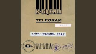 Telegram (Loud Remix)