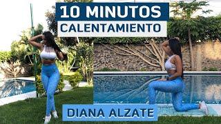 Ejercicios de calentamiento | Diana Alzate