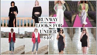 RECREATING RUNWAY LOOKS FOR LESS!