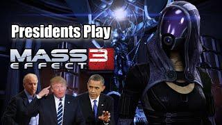 Presidents Play Mass Effect 3 | Episode 11