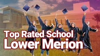 Living in Lower Merion School District Montgomery County