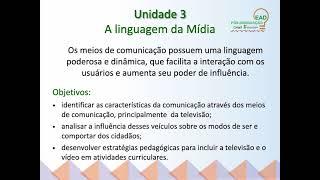 AULA 3.1 - A LINGUAGEM DA MÍDIA