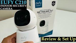 EUFY C210 INDOOR CAMERA REVIEW & SETUP | BEST BUDGET FRIENDLY INDOOR CAMERA?