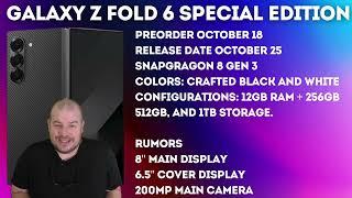 Galaxy Z Fold 6 Special Edition Official Preorder, Release and More