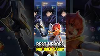 BEST HEROES FOR SOLO CARRY #mobilelegends #mlbb