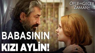 Aylin Babasını Görünce Çok Duygulandı! | Öyle Bir Geçer Zaman Ki