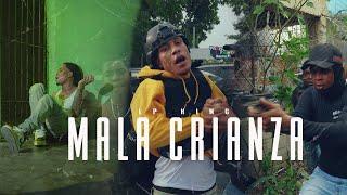 Lp King - Mala Crianza (Video Oficial)