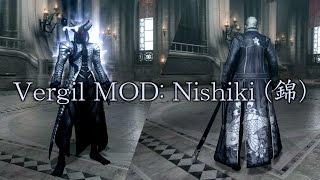 【DMC4SE】Vergil MOD: Nishiki (錦)【MOD】