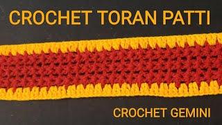 CROCHET:  Toran Patti | Toran Border Design | New Border Patterns | Toran Making