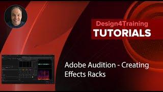 Adobe Audition - Creating Effects Racks