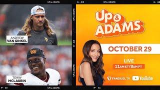 Up & Adams Show with Kay Adams! George Pickens, Terry McLaurin, Andrew Van Ginkel | October 29, 2024