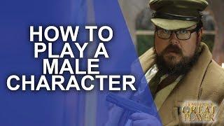 How to be a Great PC: Playing Male Player Characters in your Role Playing Game