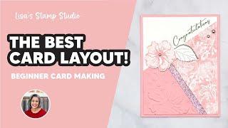 The Best Card Layout for Beginner Card Making