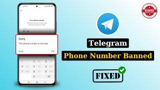 How To Fix Telegram This Phone Number Is Banned | Unbanned Telegram Phone Number