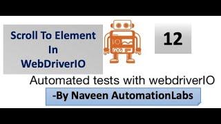 Scroll To Element - scrollIntoView in WebDriverIO - Part - 12