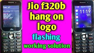 jio f320b hang on logo no mic probram flashing