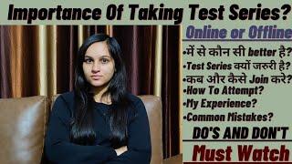 Importance Of Taking Test Series | Online or Offline Which Is Better? | Civil Services Examination.