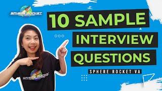 10 Sample Interview Questions Sphere Rocket VA