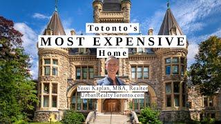  Toronto's MOST EXPENSIVE Home For Sale ($34,500,000)