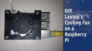 DIY Cooling a Raspberry Pi with Laptop's Fan [Summer Mod]