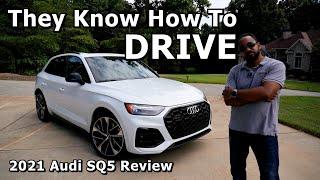 They Know How To Drive - 2021 Audi SQ5 Review