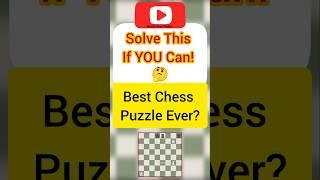  Amazing Chess Puzzle  Solve This If YOU Can  #chess #shorts