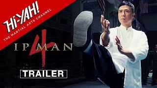 IP MAN 4 (2019) | Official US Theatrical Trailer