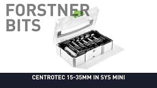 CENTROTEC 15-35mm Forstner Drill Bit in SYS MINI