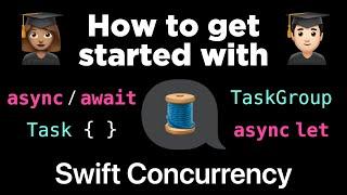 How to get started with Swift Concurrency  (Beginner Tutorial)