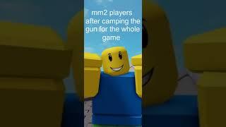 MM2 Murderers After Camping Gun #shorts #roblox