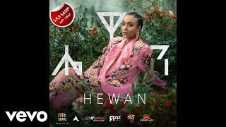 Hewan Gebrewold - "Hewan" Full Album (Official Audio)