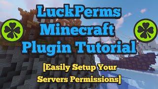 LuckPerms | Minecraft Plugin Tutorial | Add Permissions and Ranks to Your Minecraft Server