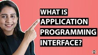 Application Programming Interface (API) | System Design Tutorials | Part 8 | 2020