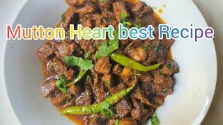 Dil ki Recipe,  Mutton Goat Heart Best Recipe ,Alina's Cooking And Blog