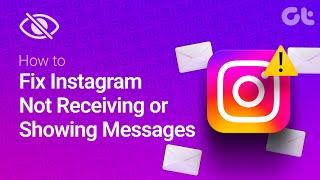 How to Fix Instagram Not Receiving or Showing Messages