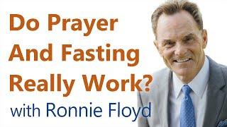 Do Prayer And Fasting Really Work? - Ronnie Floyd on LIFE Today Live