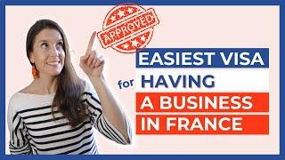 The best visa for running a business in France