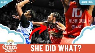 ‍️ When WNBA Players go TOO FAR... | Quita in the Morning