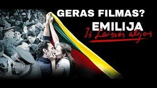 EMILIJA IŠ LAISVĖS ALĖJOS - geras filmas?