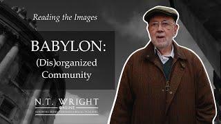 Babylon - (Dis)Organized Community