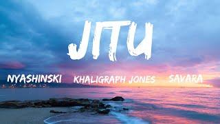 Jitu (Lyrics) - Nyashinski ft. Khaligraph Jones & Savara