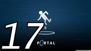 Прохождение Portal — Камера 17