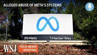 Meta Workers Hijacked User Accounts & Charged Bribes, Report Says | WSJ Tech News Briefing