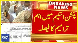 Decision on Major Amendments in Pension Scheme | Breaking News | Dawn News