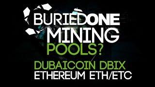 BuriedONE Mining Pools!