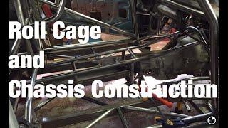 Chassis And Roll Cage Construction